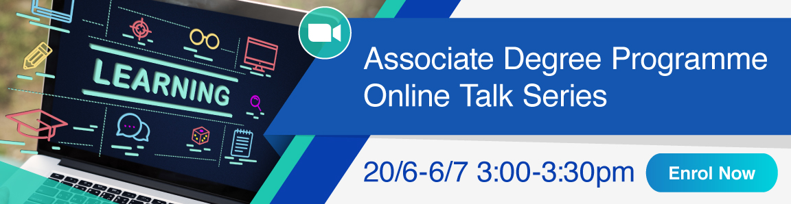 Associate Degree Programme Online Talk Series